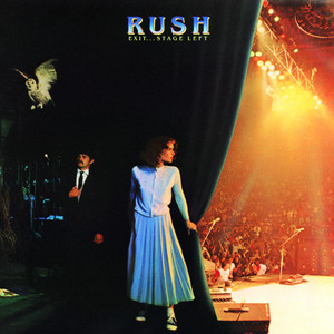 Exit Stage Left (Live) ‑「アルバム」by Rush | Spotify