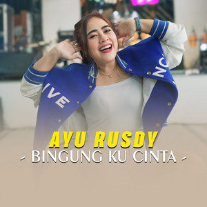 Bingung Ku Cinta - Live