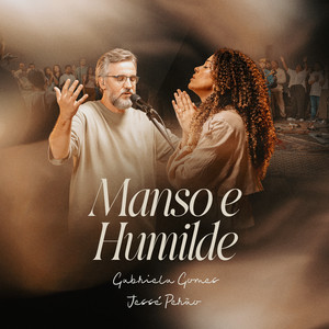 Gabriela Gomes — Manso E Humilde (Ao Vivo) (2026)