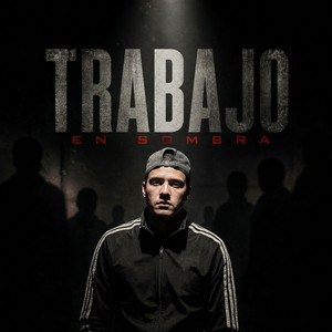Trabajo En Sombra by TonyFlow