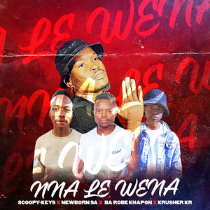 Nna Le Wena (feat. KRUSHER KR)