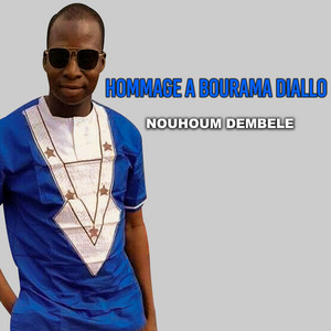 nouhoum dembele - Hommage a Bourama Diallo