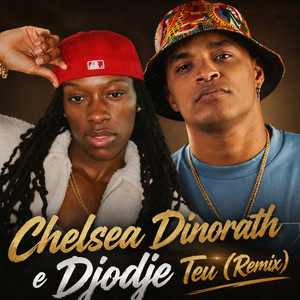 Chelsea Dinorath Teu - Remix by Ferluci Remix, Victor Bongue Lucas Avelino