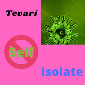 Self Isolate