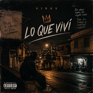 Lo Que Viví by Virozx