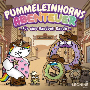 Intro: Für eine Handvoll Kandis by Das Pummeleinhorn