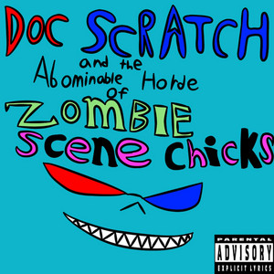 Doc Scratch - Alien Attack!!!