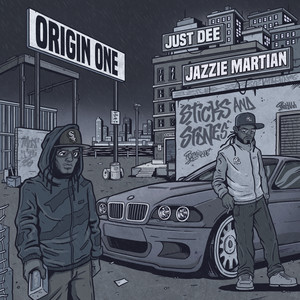 Sticks and Stones by Origin One, JustDee, Jazzie Martian
