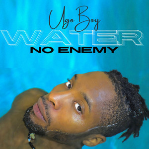 Water No Enemy cover