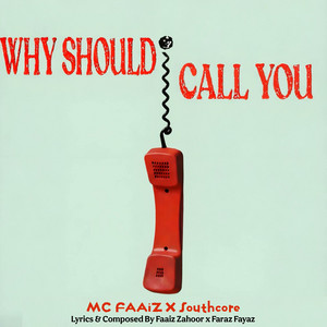 Why should I call you by Southcore, MC FAAiZ, DEEP4REAL