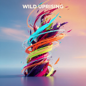 Wild Uprising by Vortex Anomaly