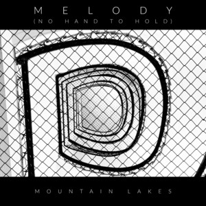Melody (No Hand to Hold)