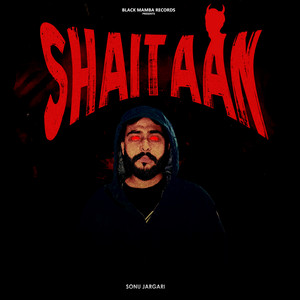 Shaitaan by Sonu Jargari, Draco