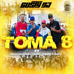 GUSTY DJ Feat. SALASTKBRON, amirto baby & MAXI GEN - Toma 8 Rkt