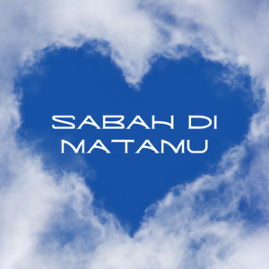 Sabah di matamu