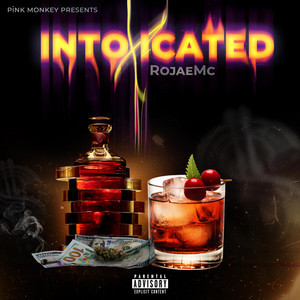Intoxicated