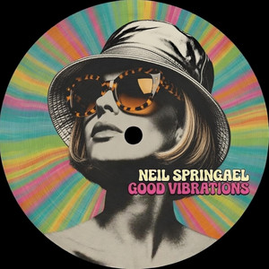 Good Vibrations by Neil Springael