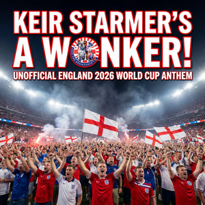Keir Starmer's a W⚽nker! Unofficial England 2026 World Cup Anthem by Join the Resistance