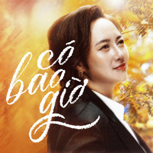 có bao giờ by Khánh Linh