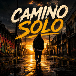 CAMINO SOLO by DJ Bombom