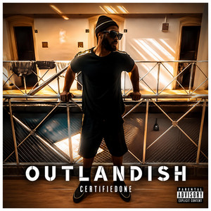 OUTLANDISH by CertifiedOne