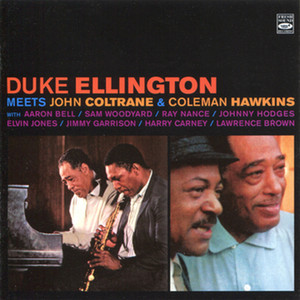 Duke Ellington Meets John Coltrane & Coleman Hawkins - Compilation