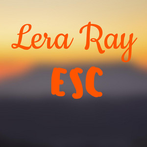 Lera Ray — Esc