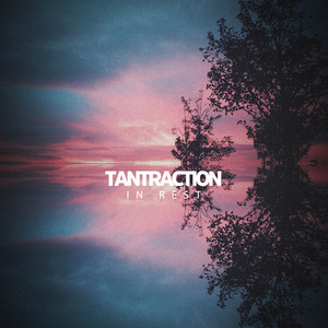 In Rest by Tantraction