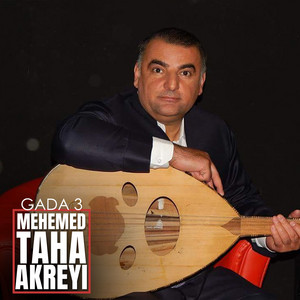Mehemed Taha Akreyi - Ho Xelkino