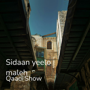 Qaaci Show - Uma Qalantid Jaceyl