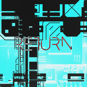 RETURN by 80's Future, Data Romance