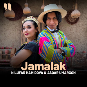 Nilufar Hamidova - Jamalak (feat. Asqar Umarxon)