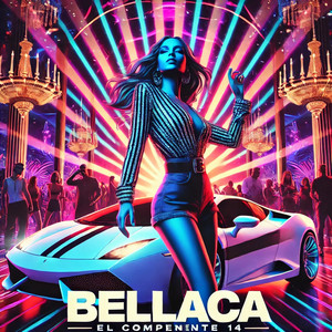 Bellaca - El componente 14 - (Audio Oficial) by El componente 14