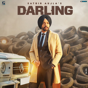 Darling by Satbir Aujla