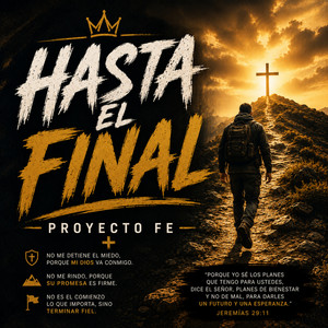 Hasta El Final by Proyecto Fe