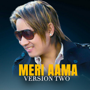 Ashusen Lama - Meri Aama (Version Two) [Extended Version]