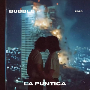 La Puntica by BUBBLE