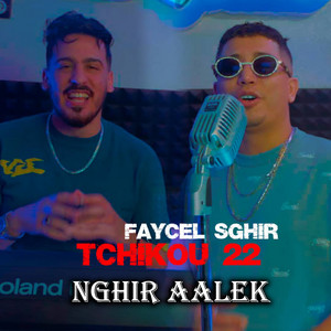 Faycel Sghir - Nghir Aalek
