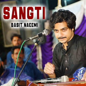 Basit Naeemi - Sangti