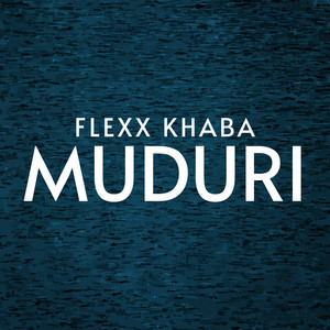 Flexx khaba - Muduri (Radio Edit)