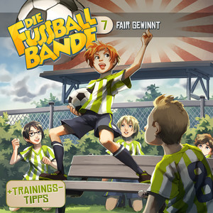 Kapitel 20: Fair gewinnt (Folge 7) by Die Fussballbande