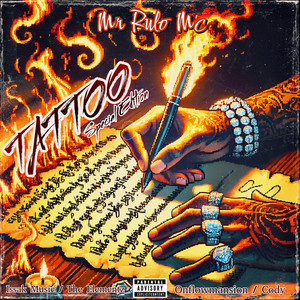Tattoo by Mr Rulo Mc, Cody, Isaak Music, The Elementz