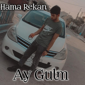Ay Gulm by Hama Rekan