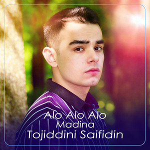 Tojiddini Saifidin & Madina - Alo Alo Alo
