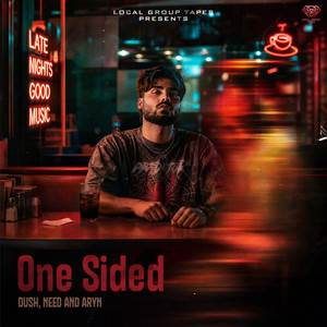 One Sided by DUSH, Neeo, Aryn