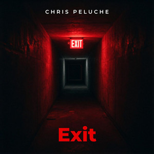 The Exit by Chris Peluche