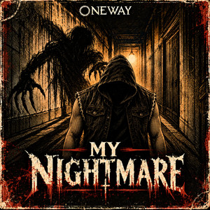 My Nightmare by Oneway