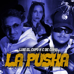 La Puska by Luis el Capo, C de Cama