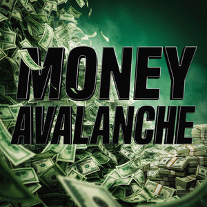 Money Avalanche by BeatHoarder