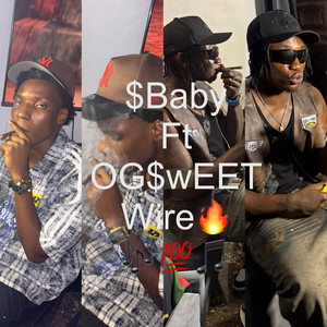 WIRE (feat. OG$wEET)